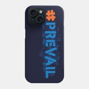 #prevail (vertically) Phone Case