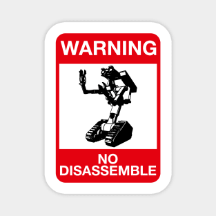 Warning - No Disassemble Magnet