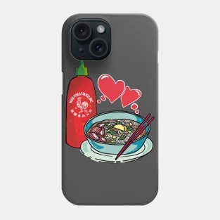 Pho & Sriracha love Phone Case