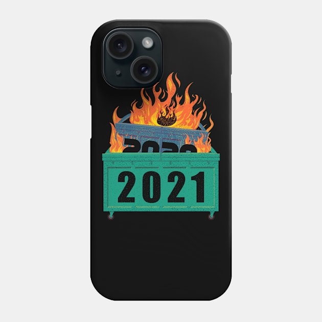 2021 Dumpster Fire Phone Case by Theretrotee