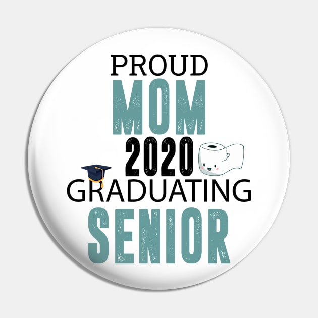 proud mom 2020 graduating senior Pin by bsn