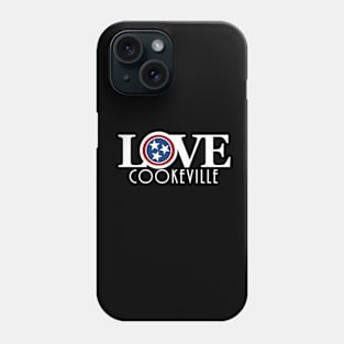 LOVE Cookeville Tennessee (white text) Phone Case
