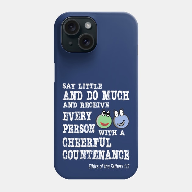 Say Little and Do Much Phone Case by UltraQuirky