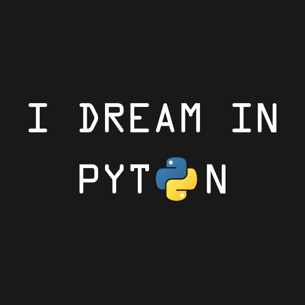 I dream in Python Language for Python Developers by mangobanana