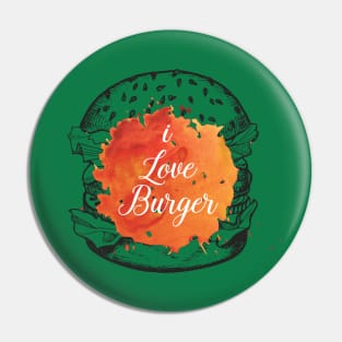 I Love Burger Pin