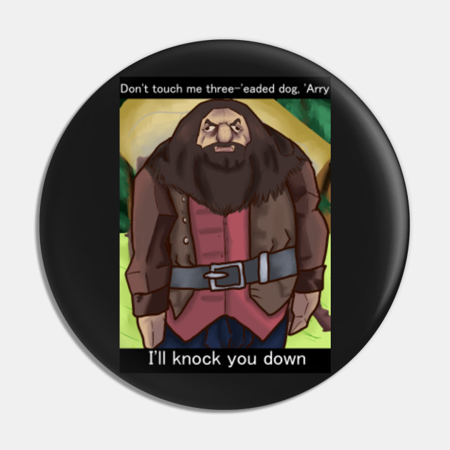 Ps1 Hagrid Hagrid Pin Teepublic