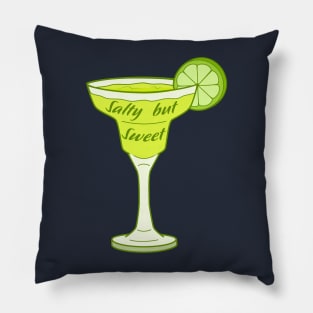 Salty but Sweet - Margarita Pillow