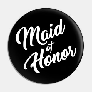 Maid of Honor Pin