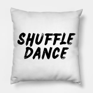 Shuffle Dance Pillow