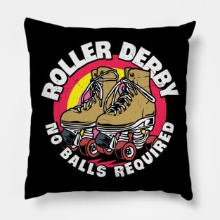 Funny Roller Derby No Balls Required Retro Roller Skater Gift Pillow