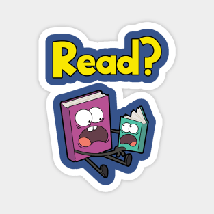 READ? Magnet