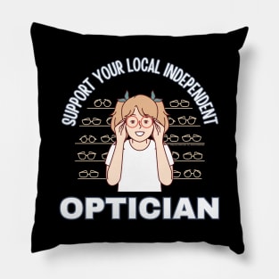 Support Your Local Independent Optician Pillow