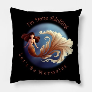 Let's Be Mermaid Pillow