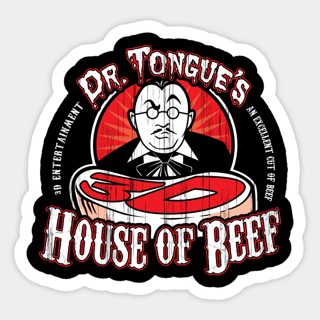 Dr. Tongue's 3D House of Beef - Tv - Sticker