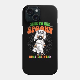 Funny Cute Doxie Dog ready for Halloween on Dachshund  Time to get Spooky Mummy tee Phone Case