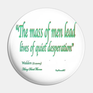 Walden Pond quote Pin