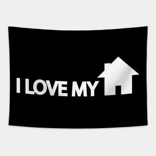 I Love My Home - Homesick Quote Tapestry