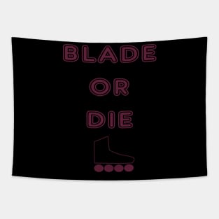 BLADE OR DIE Tapestry