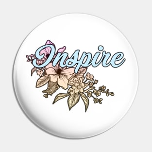 'Inspire' Floral Typography Design Pin