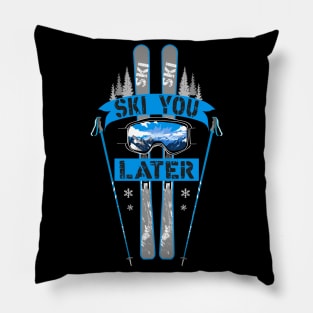 Winter Sports Snow Skiing Ski You Later Pillow