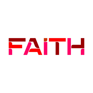 FAITH T-Shirt