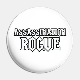 Assassination Rogue Pin