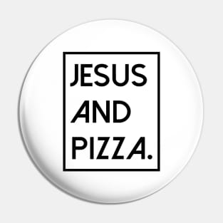 Jesus-christ-team jesus- religious - gift - Jesus and pizza Pin