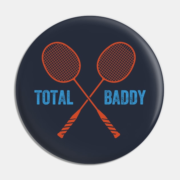 Total Baddy - Emblem Pin by SLAM Designs