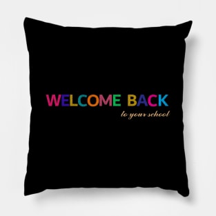 welcome back to school Pillow