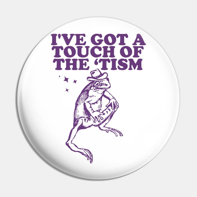 I've got a touch of the ‘tism Vintage T-Shirt, Retro Funny Frog Shirt, Frog Meme Pin by Y2KSZN