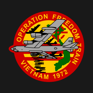 Operation Freedom Train - Vietnam 1972 T-Shirt