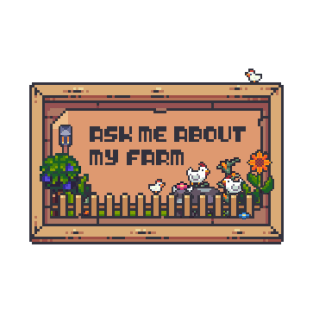 Ask me About my Farm Creative Gaming Sandbox Farming Pixel Art T-Shirt