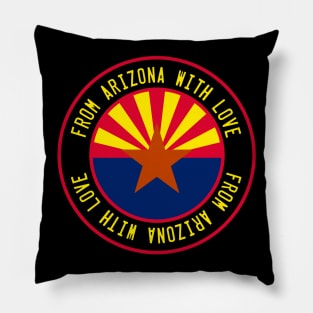 From Arizona with love Pillow