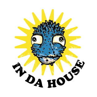 In da House ! T-Shirt