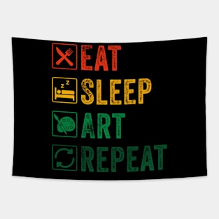 Eat Sleep Art Repeat Funny Artist Tapestry