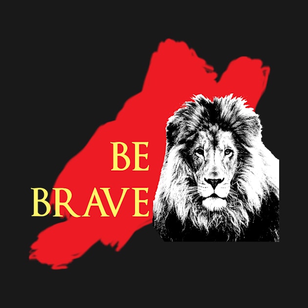 Be Brave by babydollchic