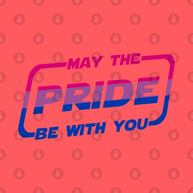 May the Pride Be With You Bisexual Flag by Scar