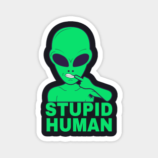 Sarcasm funny Alien I hate People Shirt Magnet