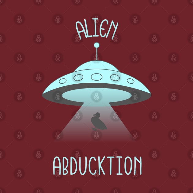 Alien Abduction Funny Design by EdSan Designs