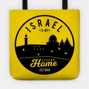 Israel Is My Second Home Tote