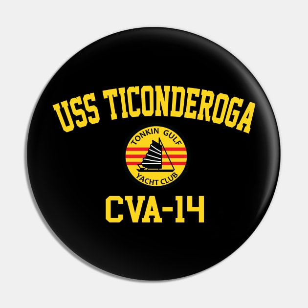 USS Ticonderoga CVA-14 Tonkin Gulf Yacht Club Pin by Tonkin Gulf Yacht Club