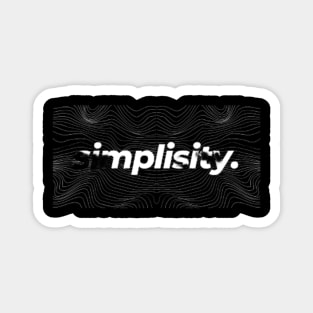 "simplisity" Magnet