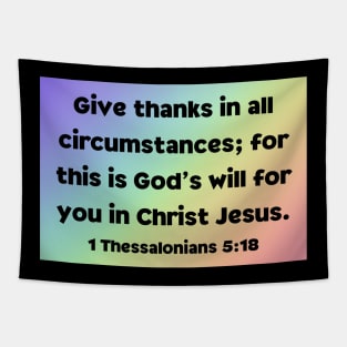 Bible Verse 1 Thessalonians 5:18 Tapestry