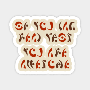 Forbidden Script Magnet