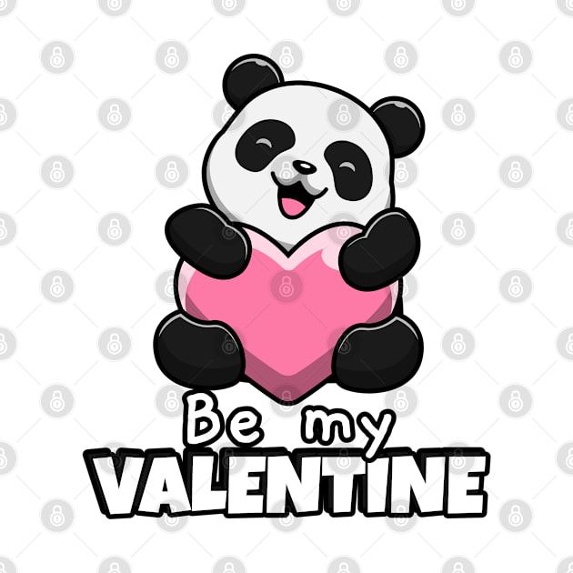 Panda Be My Valentine by WorldTeeShop