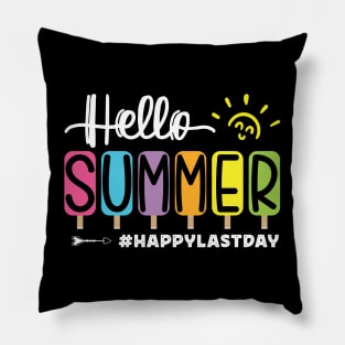 Happy Last Day Of School Shirt Hello Summer Teacher Students Pillow