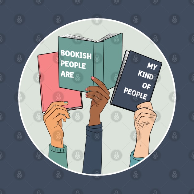 bookish people are my kind of people by indiebookster