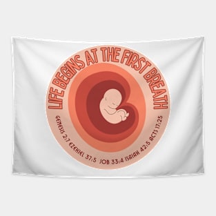 Life begins at the first breath Tapestry