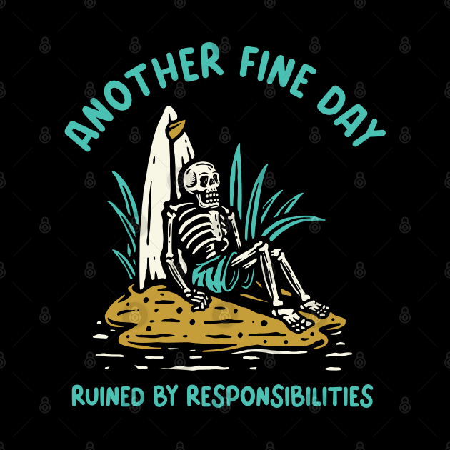 Another fine day ruined by responsibilities - funny Skelton by RedCrunch