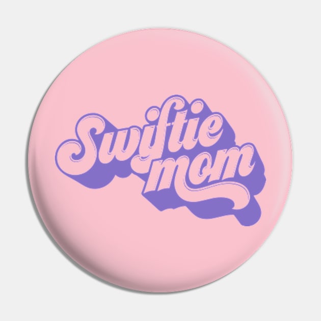 Swiftie Mom Pin by RFTR Design